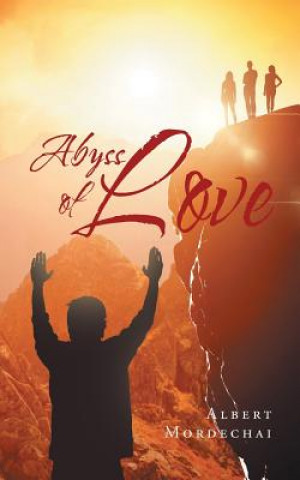 Könyv Abyss of Love Albert Mordechai