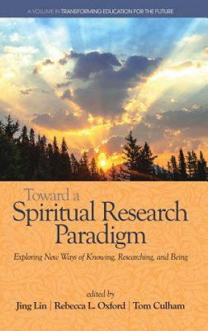 Kniha Toward a Spiritual Research Paradigm Tom Culham