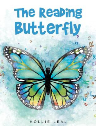 Knjiga Reading Butterfly Hollie Leal