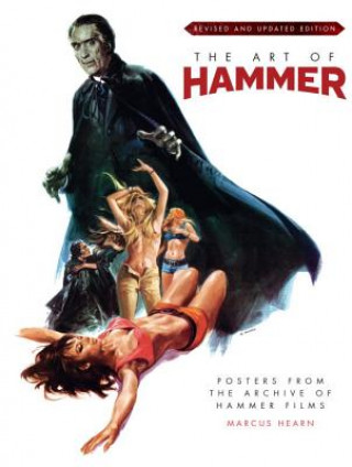 Книга Art of Hammer: Posters From the Archive of Hammer Films Marcus Hearn