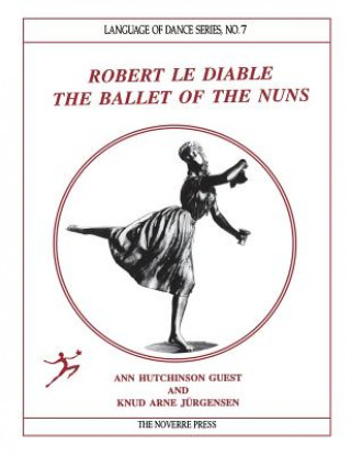 Libro Robert le Diable Ann Hutchinson Guest