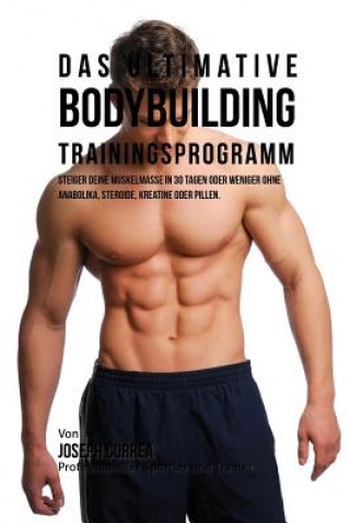 Könyv ultimative Bodybuilding-Trainingsprogramm Joseph Correa