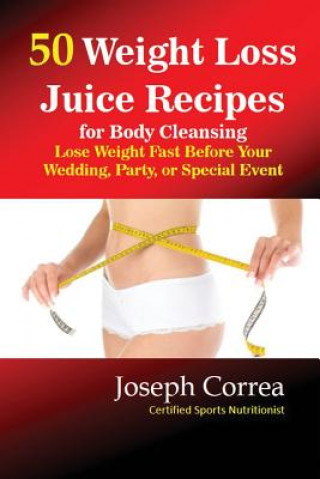 Książka 50 Weight Loss Juices Joseph Correa