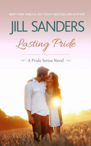 Kniha Lasting Pride Jill Sanders