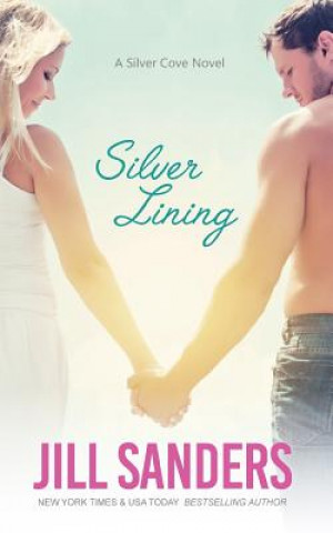Kniha Silver Lining Jill Sanders