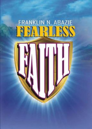 Książka FEARLESS FAITH FRANKLIN N ABAZIE