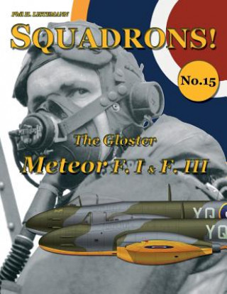Book Gloster Meteor F.I & F.III Phil H. Listemann