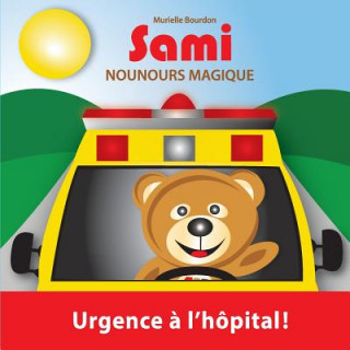 Kniha Sami Nounours Magique Murielle Bourdon