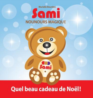 Knjiga Sami Nounours Magique Murielle Bourdon