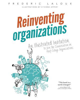 Kniha Reinventing Organizations Frederic Laloux