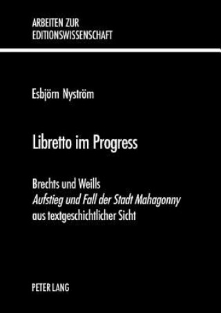 Knjiga Libretto Im Progress Esbjörn Nyström
