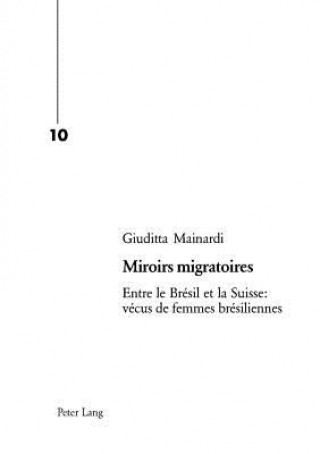 Kniha Miroirs migratoires Giuditta Mainardi