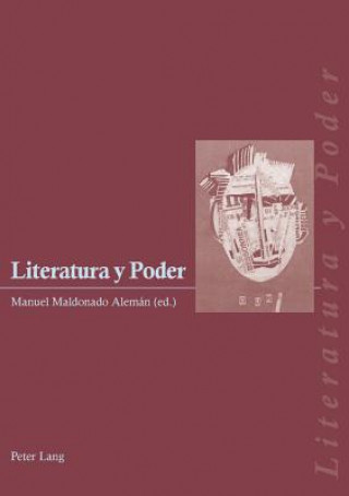 Knjiga Literatura Y Poder Manuel Maldonado Alemán