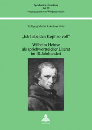 Kniha Â«Ich habe den Kopf so vollÂ» Wolfgang Mieder