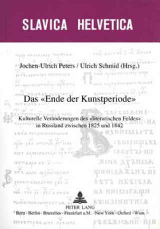 Kniha Das Â«Ende der KunstperiodeÂ» Jochen-Ulrich Peters