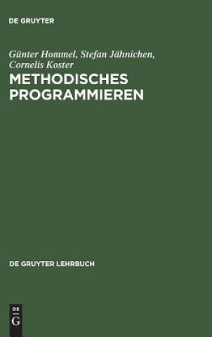 Knjiga Methodisches Programmieren Günter Hommel