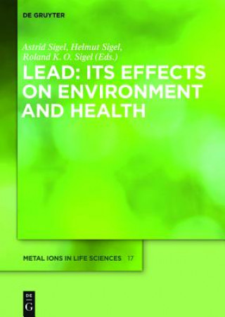 Kniha Lead: Its Effects on Environment and Health Astrid Sigel