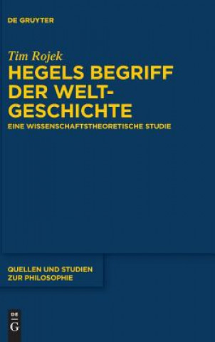 Książka Hegels Begriff der Weltgeschichte Tim Rojek