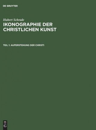 Knjiga Auferstehung der Christi Hubert Schrade