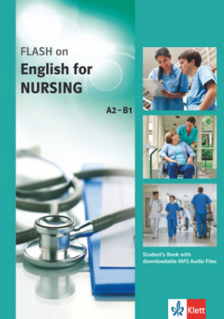 Book Flash on English for Nursing, Student's Book with downloadable MP3 Audio Files 