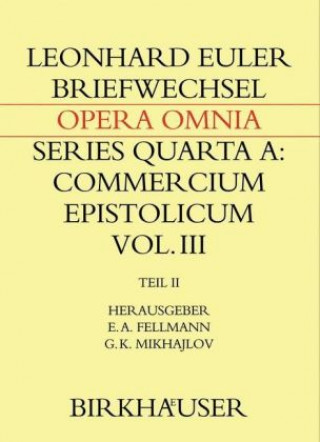 Kniha Briefwechsel mit Daniel Bernoulli Leonhard Euler