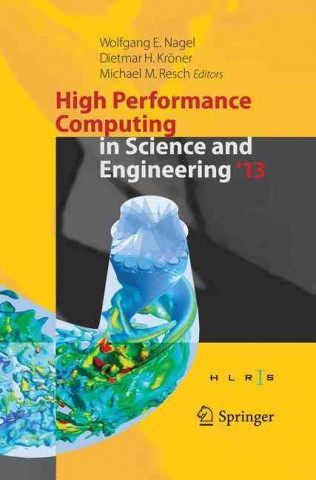 Knjiga High Performance Computing in Science and Engineering '13 Wolfgang E. Nagel