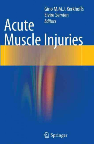 Buch Acute Muscle Injuries Gino M.M.J. Kerkhoffs