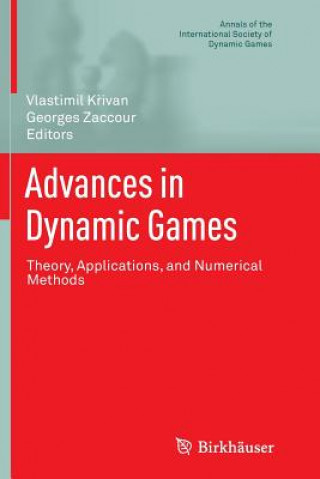 Carte Advances in Dynamic Games Vlastimil Krivan