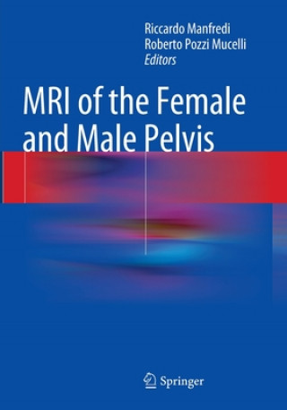 Książka MRI of the Female and Male Pelvis Riccardo Manfredi