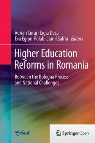 Kniha Higher Education Reforms in Romania Adrian Curaj
