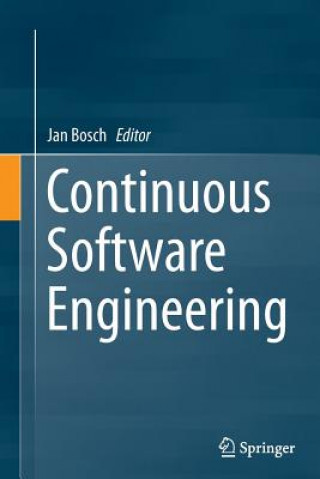 Knjiga Continuous Software Engineering Jan Bosch