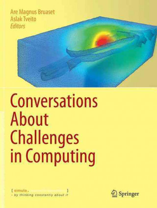Книга Conversations About Challenges in Computing Are Magnus Bruaset