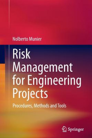 Carte Risk Management for Engineering Projects Nolberto Munier