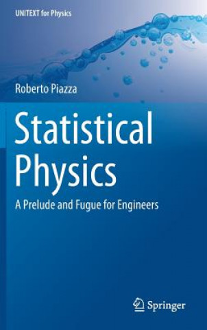 Kniha Statistical Physics Roberto Piazza