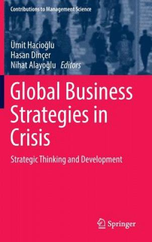 Carte Global Business Strategies in Crisis Ümit Hacioglu