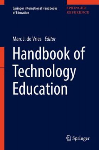 Könyv Handbook of Technology Education Marc de Vries