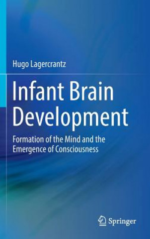 Książka Infant Brain Development Hugo Lagercrantz