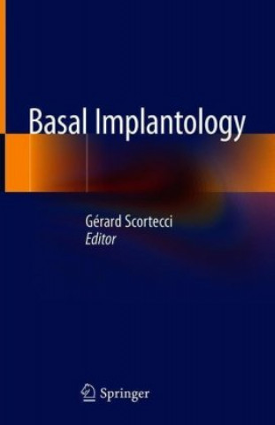 Книга Basal Implantology Gérard Scortecci