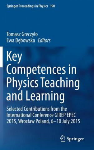 Buch Key Competences in Physics Teaching and Learning Tomasz Greczylo