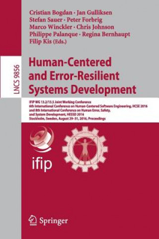 Könyv Human-Centered and Error-Resilient Systems Development Cristian Bogdan