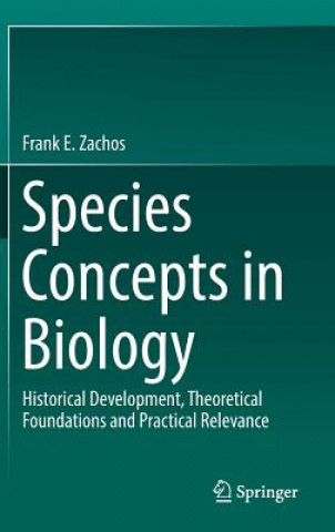 Книга Species Concepts in Biology Frank E. Zachos