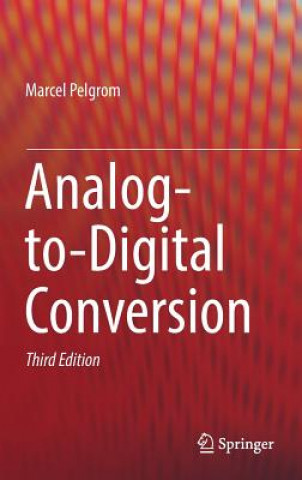Carte Analog-to-Digital Conversion Marcel Pelgrom