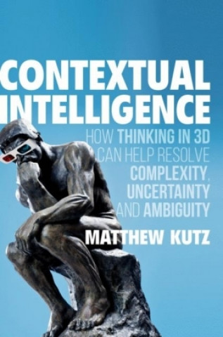 Könyv Contextual Intelligence Matthew Kutz