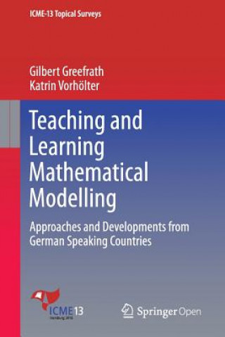 Book Teaching and Learning Mathematical Modelling Gilbert Greefrath