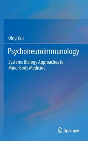 Knjiga Psychoneuroimmunology Qing Yan