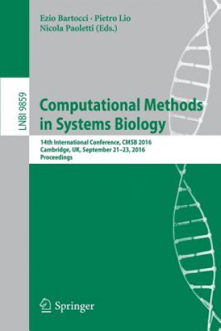 Könyv Computational Methods in Systems Biology Ezio Bartocci
