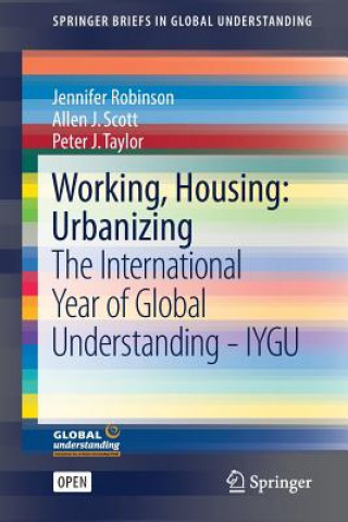 Carte Working, Housing: Urbanizing Jennifer Robinson