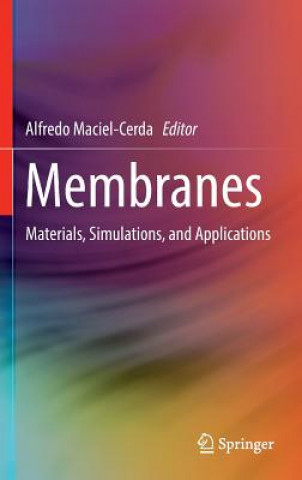 Knjiga Membranes Alfredo Maciel-Cerda