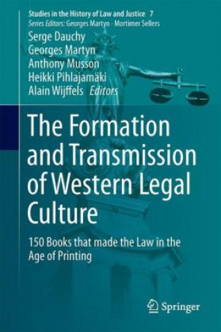 Kniha Formation and Transmission of Western Legal Culture Serge Dauchy