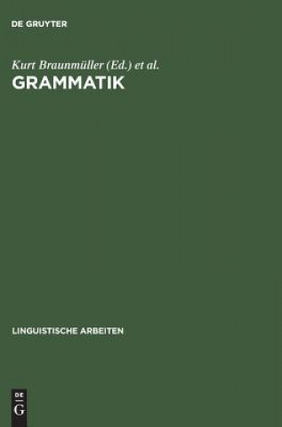 Knjiga Grammatik Kurt Braunmüller